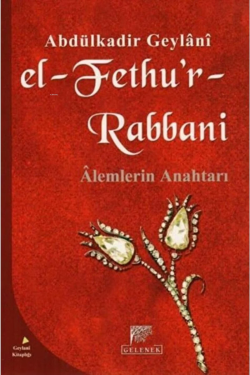 El-Fethu'r-Rabbani; Alemlerin Anahtarı