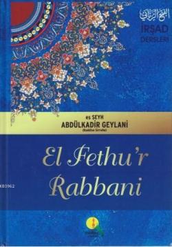 El Fethu'r Rabbani / İrşad Dersleri (Şamua Kağıt) - Abdülkadir Geylani