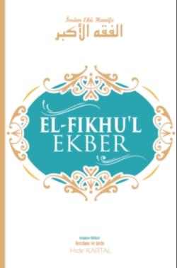 El-Fıkhu'l Ekber - Hıdır Kartal | Yeni ve İkinci El Ucuz Kitabın Adres