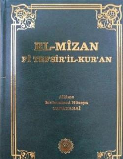 El Mizan Fi Tefsiril Kuran - Allame Muhammed Hüseyin Tabatabai | Yeni 
