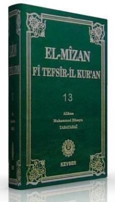 El-Mizan Fi Tefsir'il-Kur'an Cilt 13 - Allame Muhammed Hüseyin Tabatab