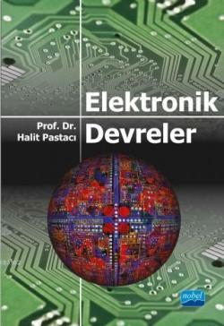 Elektronik Devreler - Halit Pastacı | Yeni ve İkinci El Ucuz Kitabın A