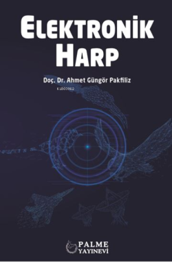 Elektronik Harp - Ahmet Güngör Pakfiliz | Yeni ve İkinci El Ucuz Kitab