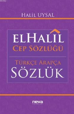 elHalil Cep Sözlüğü; Arapça-Türkçe, Türkçe-Arapça