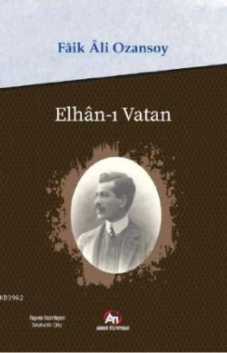 Elhân-ı Vatan - Faik Ali Ozansoy | Yeni ve İkinci El Ucuz Kitabın Adre