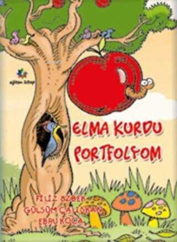 Elma Kurdu Portfolyom - Filiz Özbek | Yeni ve İkinci El Ucuz Kitabın A