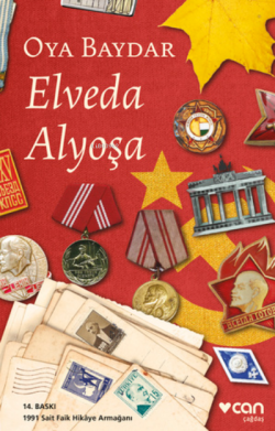 Elveda Alyoşa - Oya Baydar | Yeni ve İkinci El Ucuz Kitabın Adresi