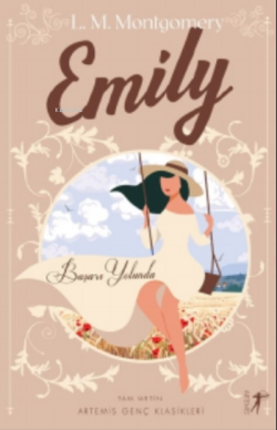 Emily Başaro Yolunda - Lucy Maud Montgomery | Yeni ve İkinci El Ucuz K
