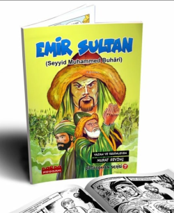 Emir Sultan (Seyyid Muhammed Buhari) Çizgi Roman Serisi - Murat Sevinç