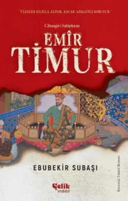 Emir Timur - Ebubekir Subaşı | Yeni ve İkinci El Ucuz Kitabın Adresi
