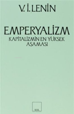 Emperyalizm- Kapitalizmin En Yüksek Aşaması