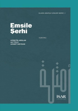 Emsile Şerhi - Klasik Arapça İlimleri Serisi 1 - Ahmet Meydan | Yeni v