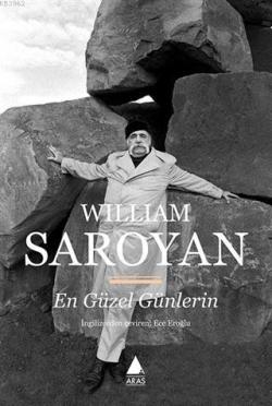 En Güzel Günlerin - William Saroyan | Yeni ve İkinci El Ucuz Kitabın A