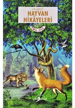En Güzel Hayvan Hikayeleri - Çocuk Gezegeni Yayınları - Emel İpek | Ye