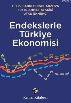 Endekslerle Türkiye Ekonomisi - S. B. Arzova | Yeni ve İkinci El Ucuz 