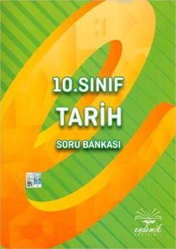 Endemik Yayınları 10. Sınıf Tarih Soru Bankası Endemik - | Yeni ve İki