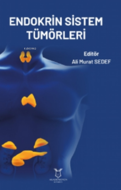 Endokrin Sistem Tümörleri - Ali Murat Sedef | Yeni ve İkinci El Ucuz K