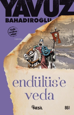 Endülüs'e Veda - Yavuz Bahadıroğlu | Yeni ve İkinci El Ucuz Kitabın Ad