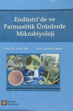 Endüstri 'de ve Farmasötik Ürünlerde Mikrobiyoloji
