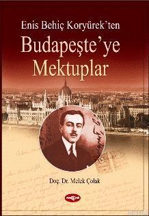 Budapeşte'ye Mektuplar - Melek Çolak | Yeni ve İkinci El Ucuz Kitabın 