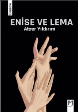 Enise Ve Lema - Alper Yıldırım | Yeni ve İkinci El Ucuz Kitabın Adresi