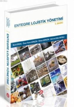 Entegre Lojistik Yönetimi - Murat Erdal | Yeni ve İkinci El Ucuz Kitab