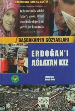 Erdoğanı Ağlatan Kız - Ebu Hemis Zlika | Yeni ve İkinci El Ucuz Kitabı