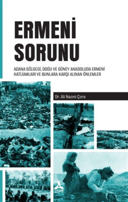 Ermeni Sorunu - Ali Nazmi Çora | Yeni ve İkinci El Ucuz Kitabın Adresi