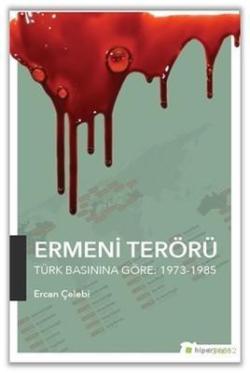 Ermeni Terörü - Ercan Çelebi | Yeni ve İkinci El Ucuz Kitabın Adresi