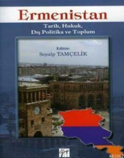 Ermenistan - Soyalp Tamçelik | Yeni ve İkinci El Ucuz Kitabın Adresi