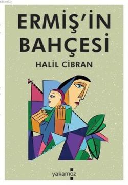 Ermiş'in Bahçesi - Halil Cibran | Yeni ve İkinci El Ucuz Kitabın Adres