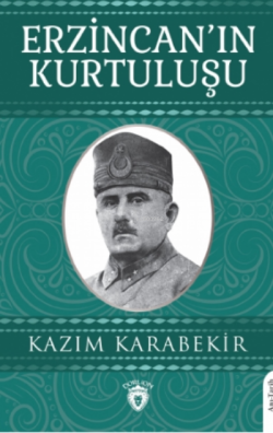 Erzincan'ın Kurtuluşu - Kâzım Karabekir | Yeni ve İkinci El Ucuz Kitab