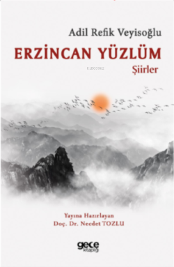 Erzincan Yüzlüm - Adil Refik Veyisoğlu | Yeni ve İkinci El Ucuz Kitabı