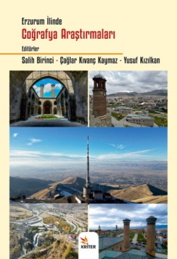 Erzurum İlinde Coğrafya Araştırmaları - Çağlar Kıvanç Kaymaz | Yeni ve