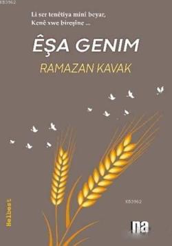 Eşa Genim - Ramazan Kavak | Yeni ve İkinci El Ucuz Kitabın Adresi