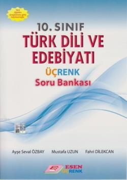 Esen Üçrenk Yayınları 10. Sınıf Türk Dili ve Edebiyatı Soru Bankası Es