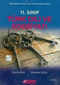 Esen Yayınları 11. Sınıf Türk Dili ve Edebiyatı Konu Anlatımlı Esen