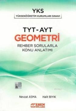 Esen Yayınları TYT AYT Geometri Rehber Sorularla Konu Anlatımlı Esen
