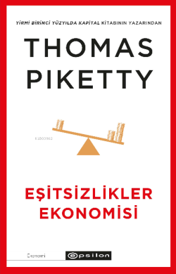 Eşitsizlikler Ekonomisi - Thomas Piketty | Yeni ve İkinci El Ucuz Kita