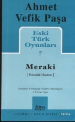Eski Türk Oyunları 7 - Ahmet Vefik Paşa | Yeni ve İkinci El Ucuz Kitab