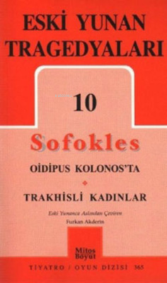 Eski Yunan Tragedyaları 10 - Oidipus Kolonos'ta-Trakhisli Kadınlar - S