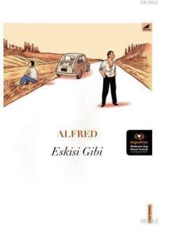 Eskisi Gibi - Alfred | Yeni ve İkinci El Ucuz Kitabın Adresi