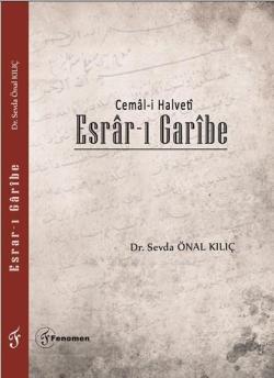 Esrar - ı Garibe; Cemâl-i Halvetî