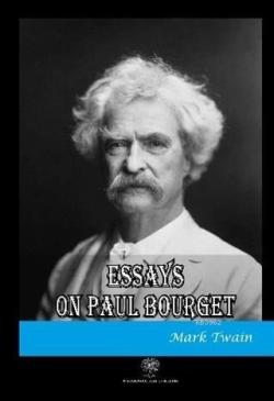 Essays on Paul Bourget - Mark Twain | Yeni ve İkinci El Ucuz Kitabın A