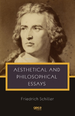 Estetik Ve Felsefi Denemeler - Friedrich Schiller | Yeni ve İkinci El 