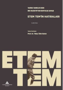 Etem Tem'in Hatıraları - Tülay Alim Baran | Yeni ve İkinci El Ucuz Kit