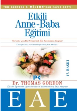 Etkili Anne-Baba Eğitimi (EAE) - Thomas Gordon | Yeni ve İkinci El Ucu