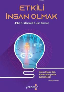 Etkili İnsan Olmak - Jim Dornan | Yeni ve İkinci El Ucuz Kitabın Adres
