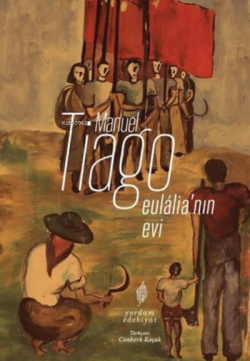 Eulalia'nın Evi - Manuel Tiago | Yeni ve İkinci El Ucuz Kitabın Adresi