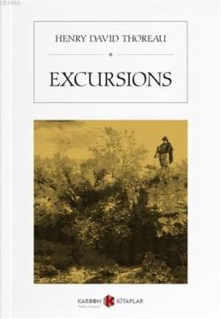 Excurcions - Henry David Thoreau | Yeni ve İkinci El Ucuz Kitabın Adre